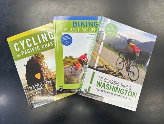 Biking Puget Sound, Cycling the Pacific Coast, and 75 Classic Rides Washington